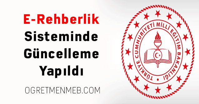 E-Rehberlik Sisteminde Güncelleme Yapıldı
