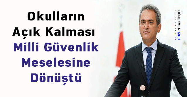 Okulların Açık Kalması Milli Güvenlik Meselesine Dönüştü