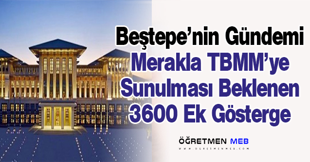 Beştepe'nin Gündemi 3600 Ek Gösterge ve Kripto Paralar
