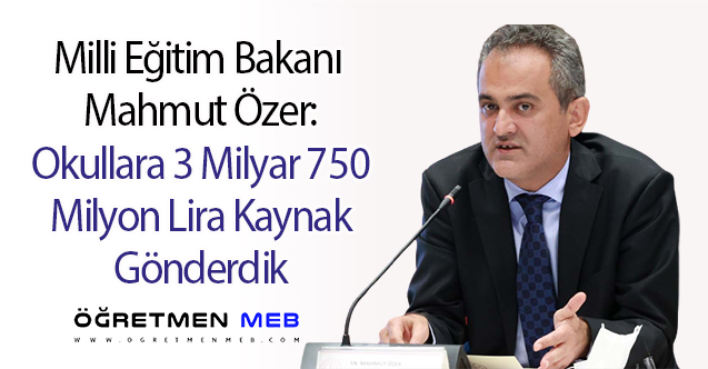 Bakan Özer: Tüm Okullara Bütçe Gönderdik