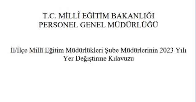 Şube Müdürlerinin 2023 Yılı Yer Değiştirme Duyurusu