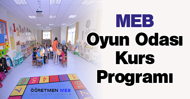 MEB Oyun Odası Kurs Programı